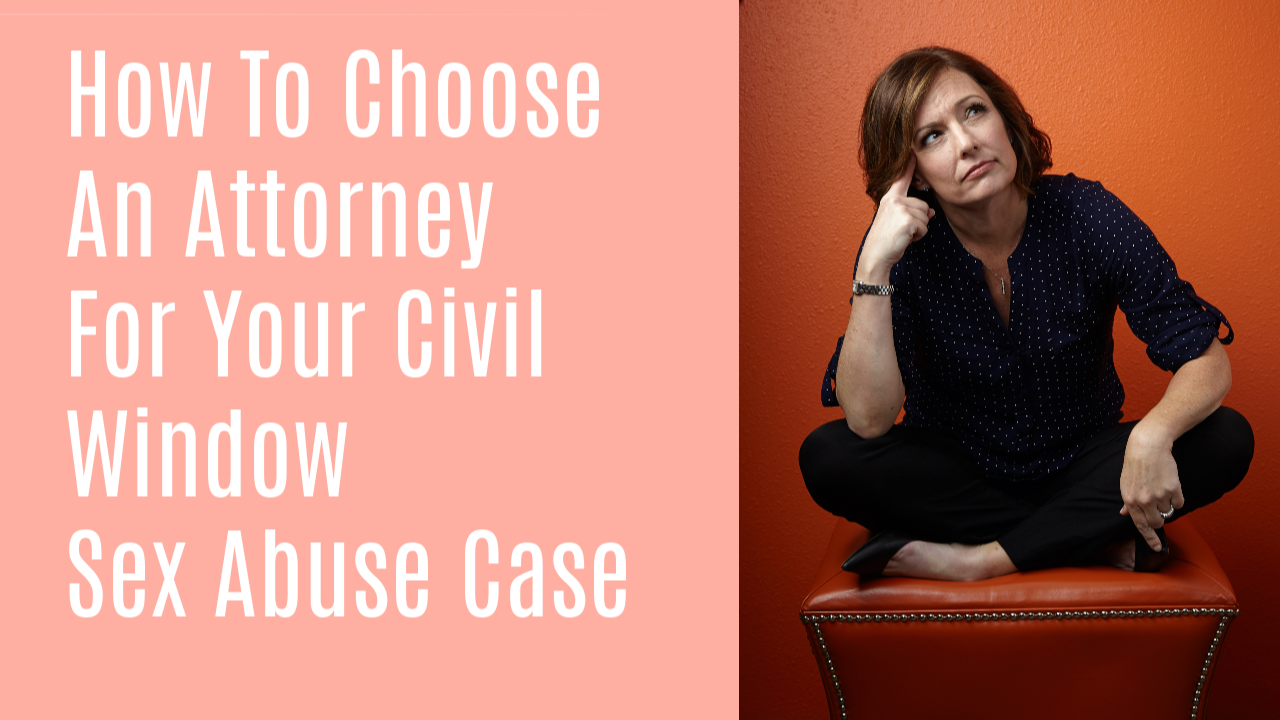 Don’t go it alone: How to find a civil attorney for your child sex abuse case